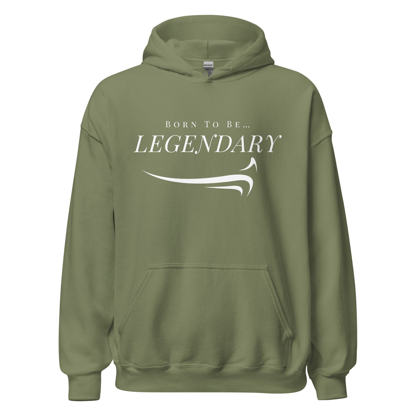 Born To Be Legendary Hoodie